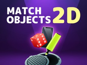 Match Objects 2D: Matching Game Image