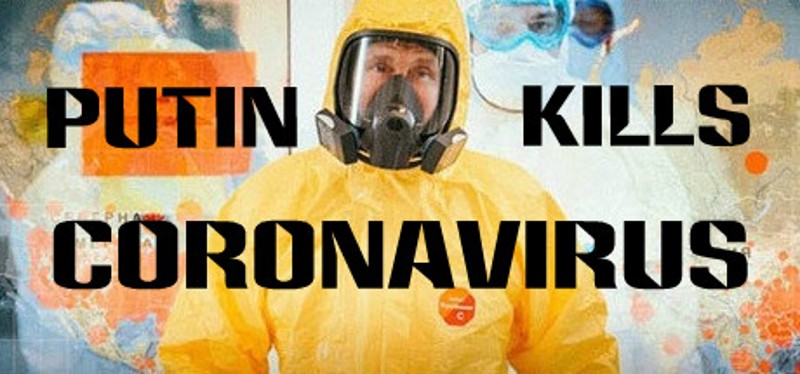 Putin kills: Coronavirus Game Cover