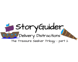 StoryGuider: Delivery Distractions Image