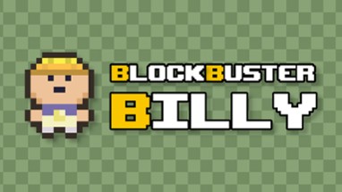 Block Buster Billy Image