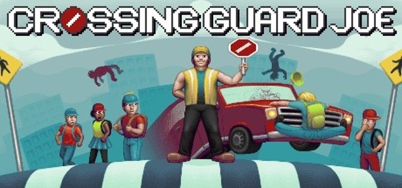 Crossing Guard Joe Game Cover