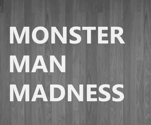 Monster Man Madness Game Cover