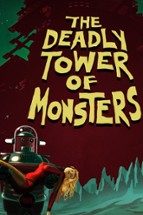 The Deadly Tower of Monsters Image