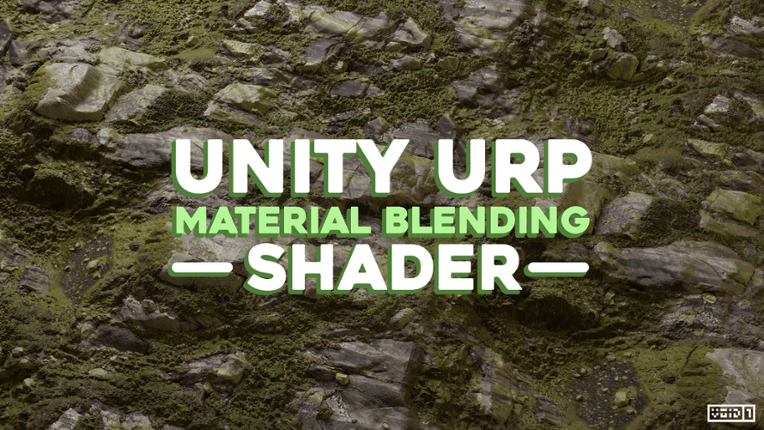 Unity URP Material Blending Shader Game Cover