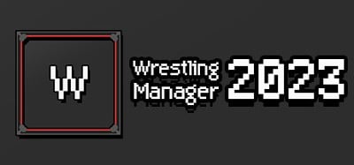 Wrestling Manager 2023 Image