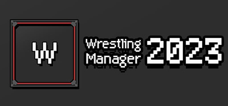 Wrestling Manager 2023 Game Cover