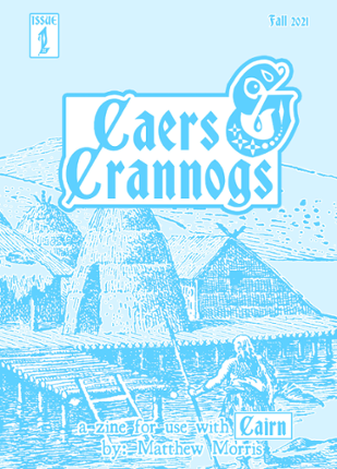 Caers & Crannogs #1 Game Cover