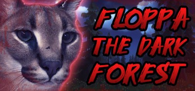 Floppa: The Dark Forest Image