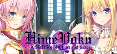 HimeYoku: A Sacrifice of Lust and Grace Image