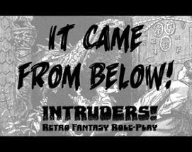 It Came From Below! - Intruders! Edition Image