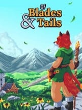 Of Blades & Tails Image