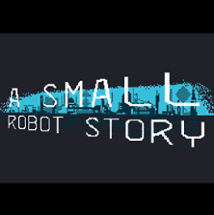 A Small Robot Story Image