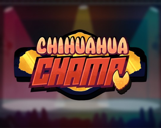 Chihuahua Champ Game Cover