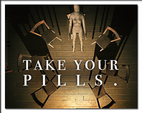 Take your pills. Game Cover