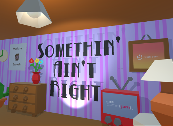 Somethin' Ain't Right Game Cover