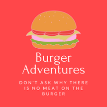 The Burger Adventure Image