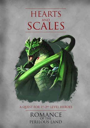Hearts and Scales: A Romance of the Perilous Land Quest Game Cover