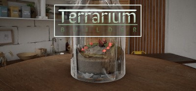 Terrarium Builder Image