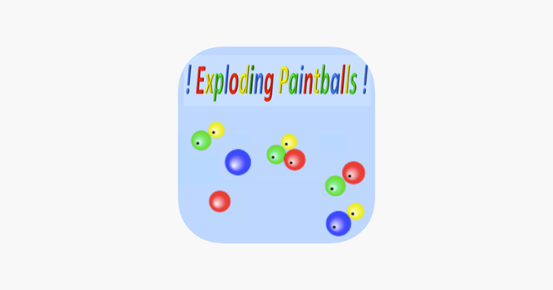 ! Exploding Paintballs ! Game Cover