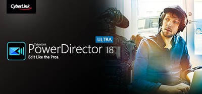 CyberLink PowerDirector 18 Ultra - Video editing, Video editor, making videos Image