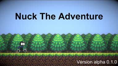 Nuck The Adventures Image