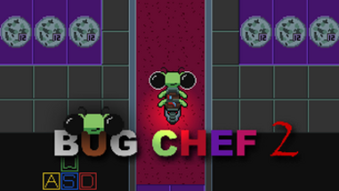 Bug Chef 2 Image