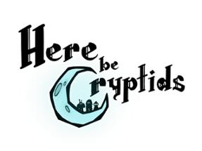 Here Be Cryptids Image