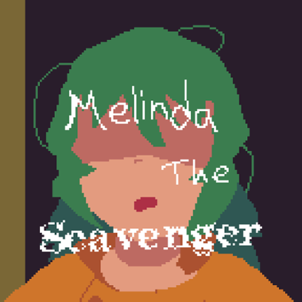 Melinda The Scavenger Game Cover