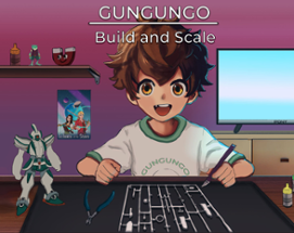 GunGunGo: Build and Scale Image