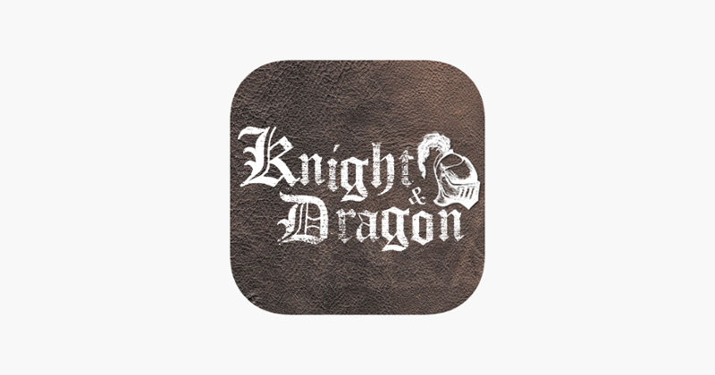 Knight &amp; Dragon - Hack and Slash Offline RPG Game Cover