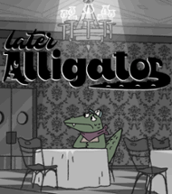 Later Alligator Image