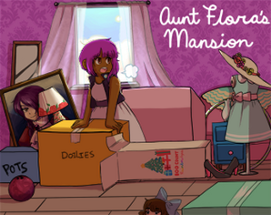 Aunt Flora's Mansion Image