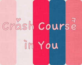 Crash Course in You Image