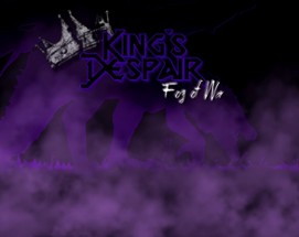 King's Despair: Fog of War (DEMO) Image