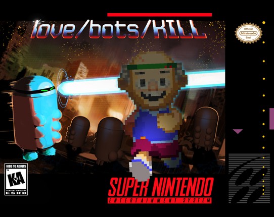love/bots/KILL Game Cover