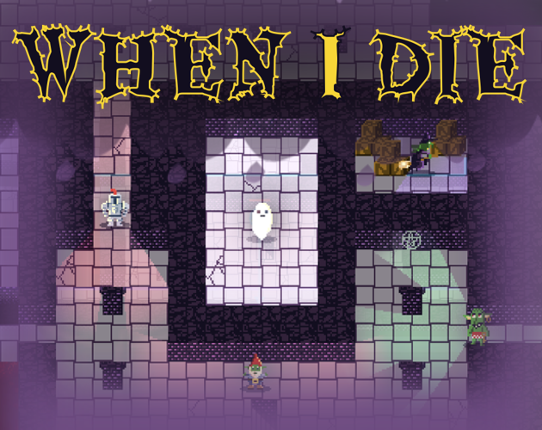 When I Die Game Cover