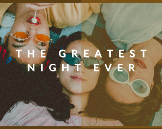 the greatest night ever Game Cover