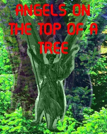 Angels On The Top Of A Tree Game Cover