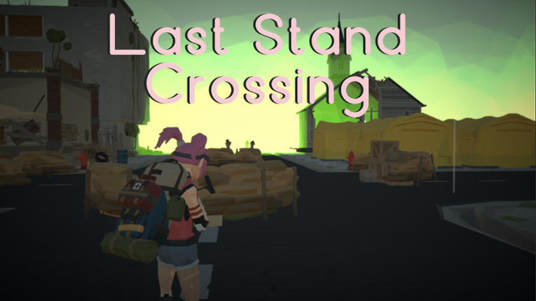 Last Stand Crossing Game Cover