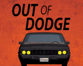 Out of Dodge Image