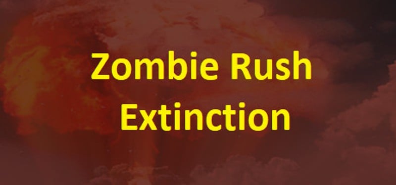 Zombie Rush : Extinction Game Cover