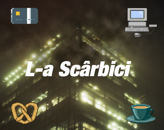 L-a Scârbici Game Cover