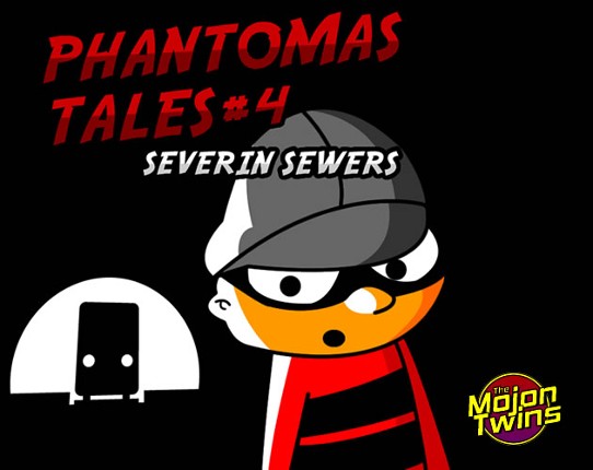 Phantomas Tales #4: Severin Sewers 2024 Game Cover