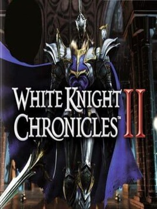 White Knight Chronicles II Game Cover