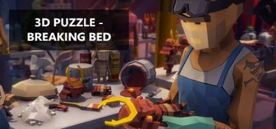 3D PUZZLE - Breaking Bed Image