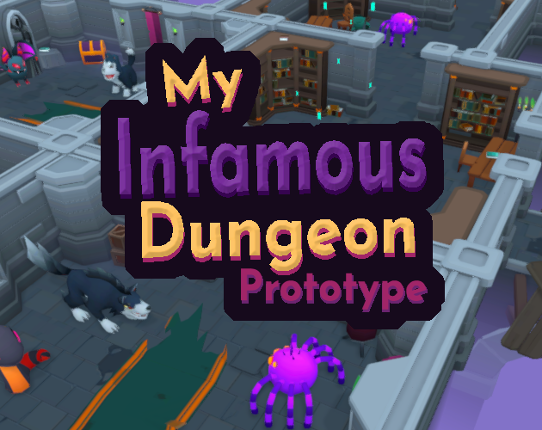 My Infamous Dungeon Game Cover
