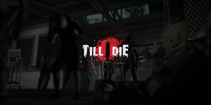 Till I Die Game Cover