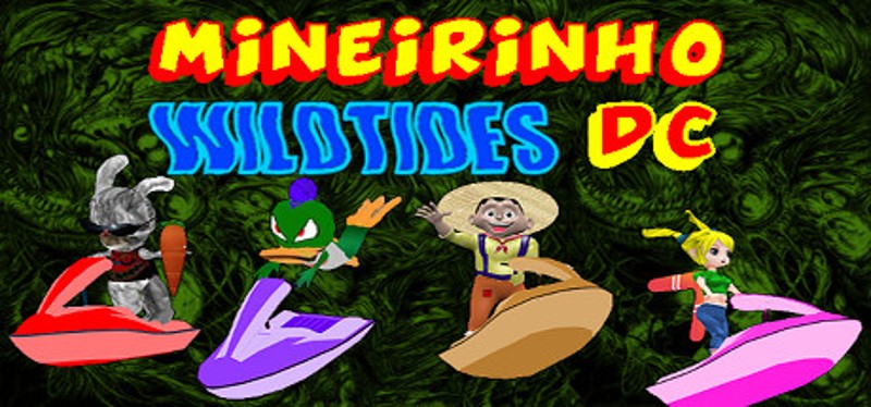 Mineirinho Wildtides DC Game Cover