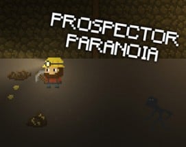 Prospector Paranoia Image