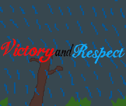 Victory and Respect Game Cover